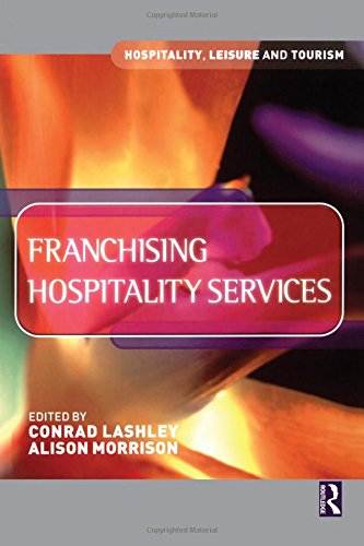 Beispielbild fr Franchising in the Hospitality Industry zum Verkauf von Blackwell's