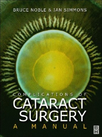 Stock image for Complications of Cataract Surgery: A Manual for sale by Zoom Books Company