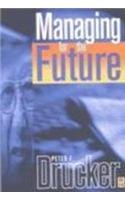 Stock image for Managing for the Future for sale by Mispah books