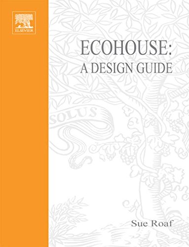 Stock image for Eco House : A Design Guide for sale by Better World Books