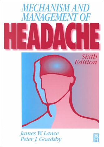 Beispielbild fr Mechanism and Management of Headache zum Verkauf von Better World Books Ltd