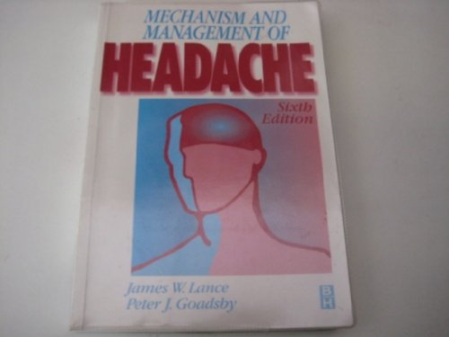 Stock image for Mechanism and Management of Headache for sale by Mispah books