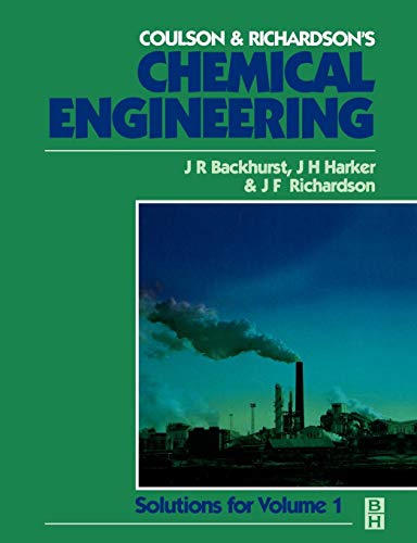 Stock image for Chemical Engineering: Solutions to the Problems in Volume 1 for sale by Books From California
