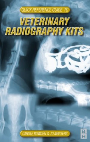 Imagen de archivo de Quick Reference Guide To Veterinary Radiography Kits a la venta por Kanic Books