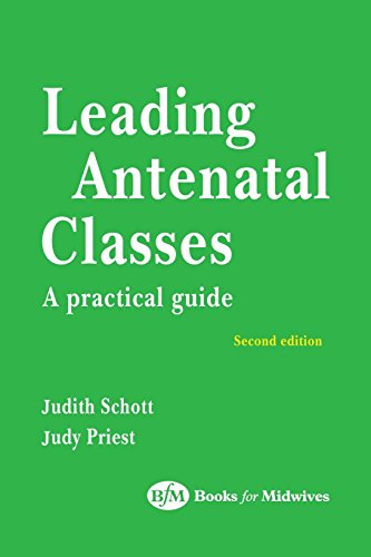 Stock image for Leading Antenatal Classes, 2e for sale by WorldofBooks