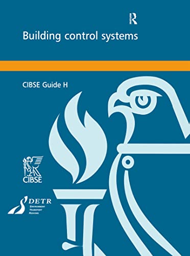 Imagen de archivo de CIBSE Guide H: Building Control Systems: Applications Guide a la venta por Chiron Media