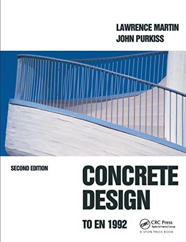 Concrete Design to En 1992, Second Edition (9780750650595) by Martin, Lawrence