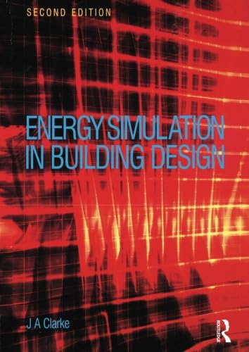 Beispielbild fr Energy Simulation in Building Design zum Verkauf von AwesomeBooks