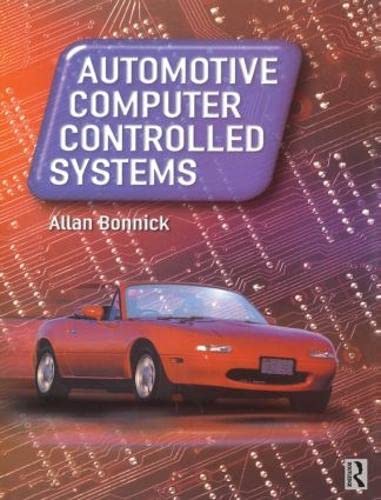 Beispielbild fr Automotive Computer Controlled Systems: Diagnostic Tools and Techniques zum Verkauf von Anybook.com