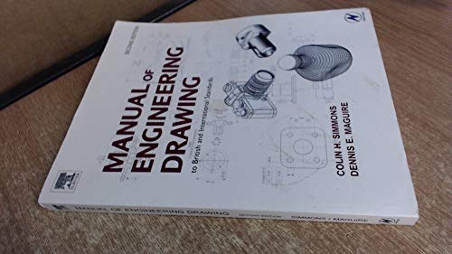 Imagen de archivo de Manual of Engineering Drawing : To British and International Standards a la venta por Better World Books: West