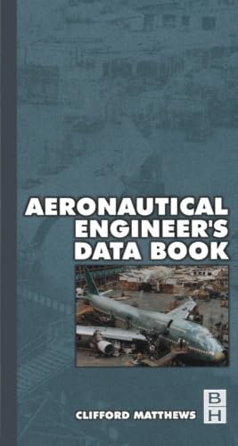 Aeronautical Engineer's Data Book (9780750651257) by Matthews, Cliff
