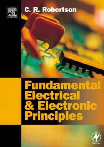 Imagen de archivo de Fundamental Electrical and Electronic Principles: Volume 1 a la venta por WorldofBooks