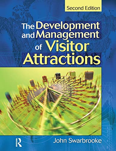 9780750651691: The Development and Management of Visitor Attractions
