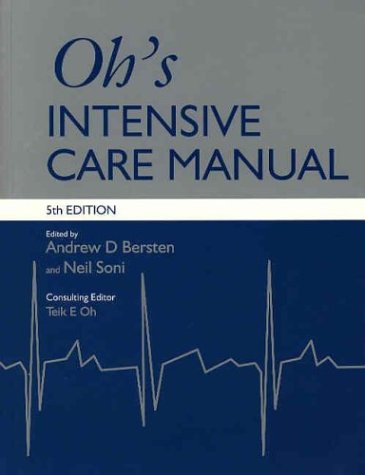 Beispielbild fr Oh's Intensive Care Manual zum Verkauf von Better World Books