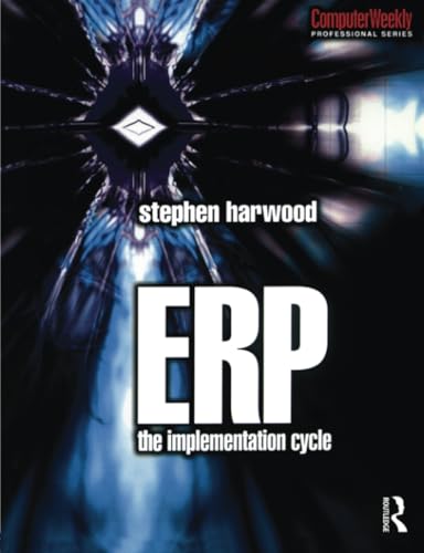Immagine dell'editore per ERP: The Implementation Cycle (Computer Weekly Professional) venduto da medimops