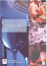 Food and Beverage Management Mediabase (9780750652094) by Gillespie, Cailein
