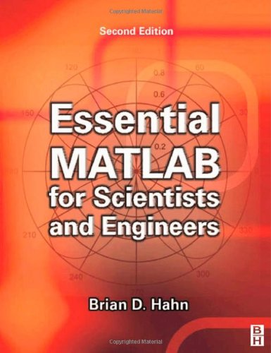 9780750652407: Essential Matlab for Scientists and Engineers