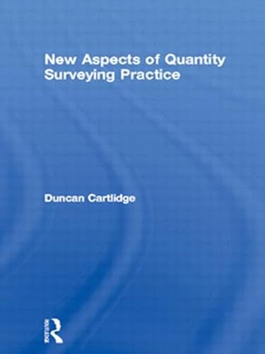 New Aspects of Quantity Surveying Pratice