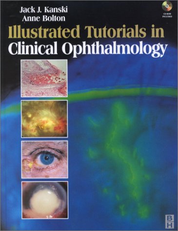 Beispielbild fr Illustrated Tutorials In Clinical Ophthalmology zum Verkauf von Romtrade Corp.