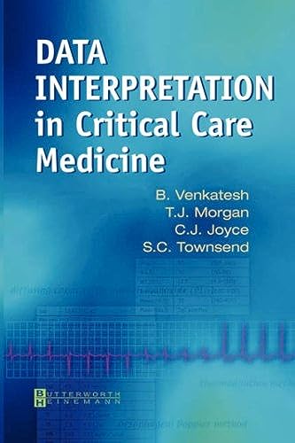 Beispielbild fr Data Interpretation in Critical Care Medicine zum Verkauf von Monster Bookshop