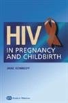 Beispielbild fr HIV In Pregnancy and Childbirth zum Verkauf von WorldofBooks