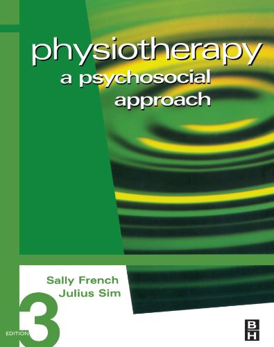 Beispielbild fr Physiotherapy : A Psychosocial Approach zum Verkauf von Better World Books: West