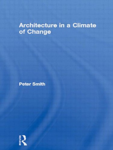 9780750653466: Architecture in a Climate of Change