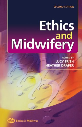 9780750653503: Ethics and Midwifery: Issues in Contemporary Practice