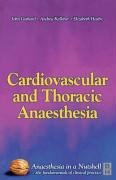 Imagen de archivo de Cardiovascular and Thoracic Anaesthesia: Anaesthesia in a Nutshell a la venta por HPB-Red