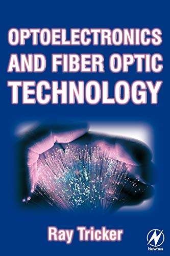 Beispielbild fr Optoelectronics and Fiber Optic Technology zum Verkauf von WorldofBooks
