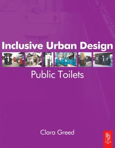 9780750653855: Inclusive Urban Design: Public Toilets