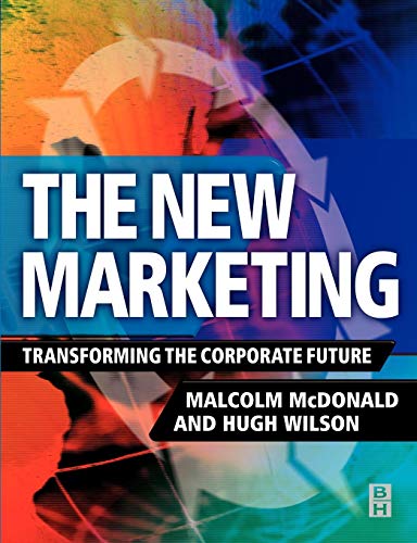 New Marketing (9780750653879) by McDonald, Malcolm; Wilson, Hugh