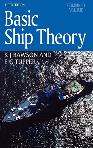 9780750653985: Basic Ship Theory, Combined Volume