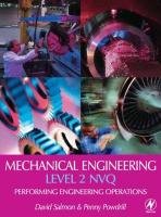 Beispielbild fr Mechanical Engineering: Level 2 NVQ: Performing Engineering Operations: NVQ Level 2 zum Verkauf von Goldstone Books