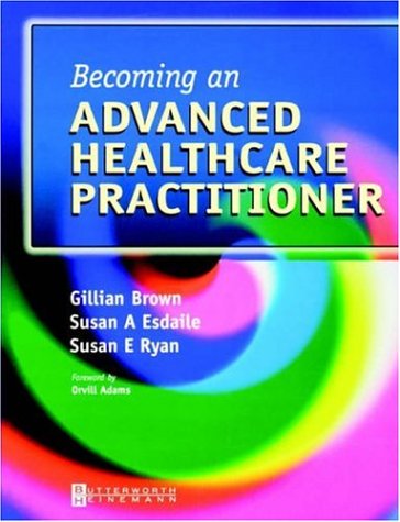 Stock image for Becoming an Advanced Healthcare Practitioner for sale by WorldofBooks