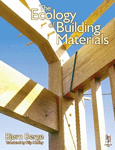 Beispielbild fr Ecology of Building Materials zum Verkauf von Books From California