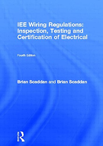 Beispielbild fr IEE Wiring Regulations: Inspection, Testing and Certification of Electrical zum Verkauf von WorldofBooks