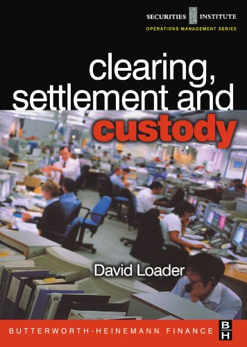 Beispielbild fr Clearing, Settlement and Custody (Securities Institute Operations Management) zum Verkauf von WorldofBooks