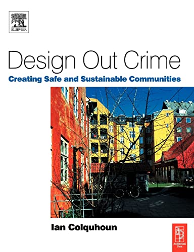 Beispielbild fr Design Out Crime zum Verkauf von WorldofBooks