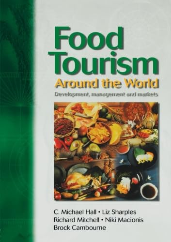 Stock image for Food Tourism Around the World for sale by Better World Books