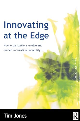 Innovating at the Edge (9780750655194) by Jones, Tim