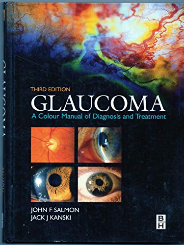 9780750655286: Glaucoma: A Colour Manual of Diagnosis and Treatment