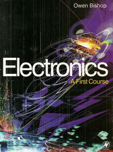Stock image for Electronics - A First Course for sale by WorldofBooks