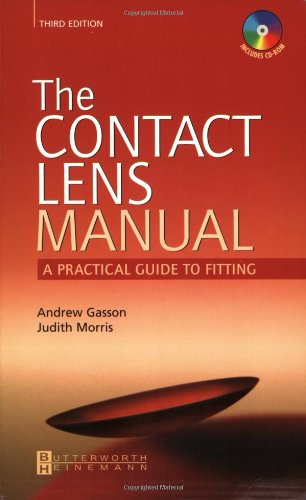 Stock image for The Contact Lens Manual -- A Practical Guide to Fitting for sale by Goldbridge Trading