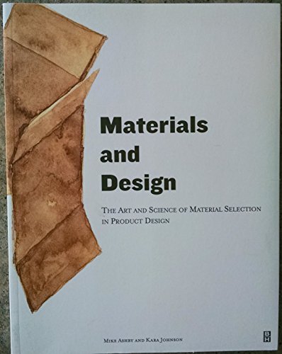 9780750655545: Materials and Design : The Art and Science of Material Selection in Product Design