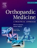 9780750655637: Orthopaedic Medicine: a practical approach