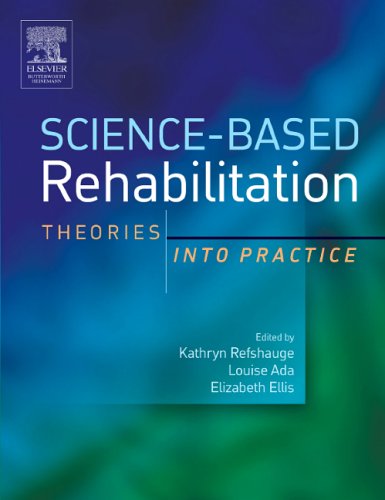 Imagen de archivo de Science-Based Rehabilitation: Theories into Practice a la venta por Books Unplugged