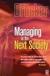 9780750656245: Managing in the Next Society