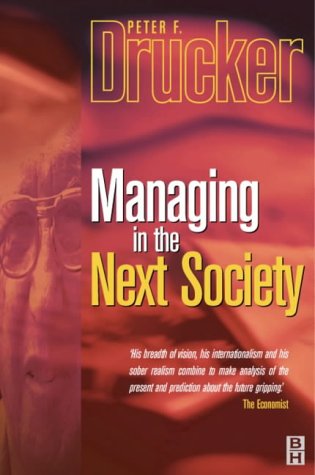 Stock image for Managing in the Next Society for sale by Anybook.com