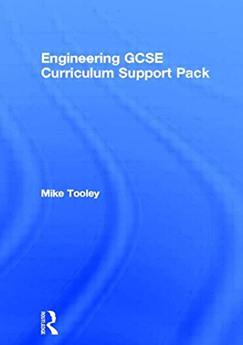 Engineering GCSE Curriculum Support Pack (9780750656450) by Tooley, Mike